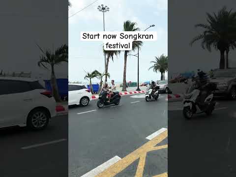 Start now Songkran festival Pattaya #songkran #pattaya #thailand