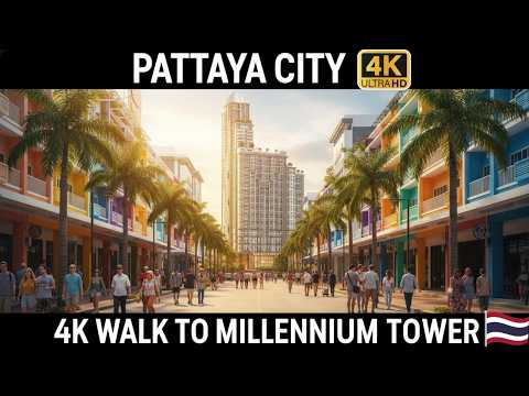 4K Walk: Pattaya City Streets Tour to Millennium Tower | Daytime Urban Exploration Thailand 2025